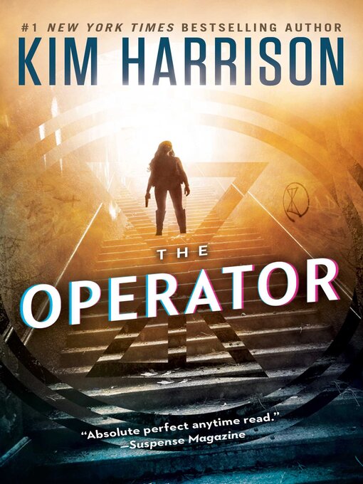 Title details for The Operator by Kim Harrison - Available